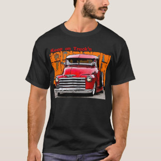 Keep on Truck'n T-Shirt