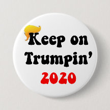 KEEP ON TRUMPIN' 2020!!! GREAT HAIR DAY BUTTON #1