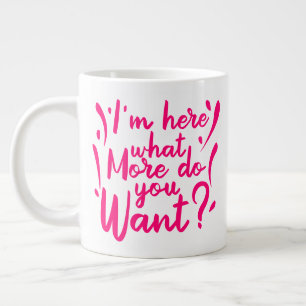 Keep or design your own -mug giant coffee mug