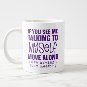 Keep or design your own -mug giant coffee mug