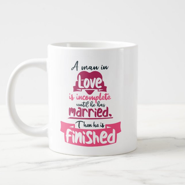 Keep or design your own -mug giant coffee mug (Left)