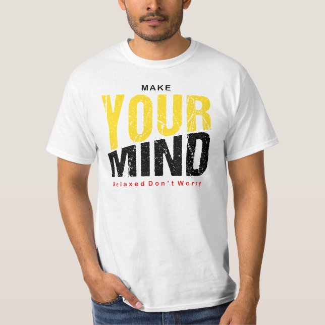 Keep or design your own- T-Shirt (Front)