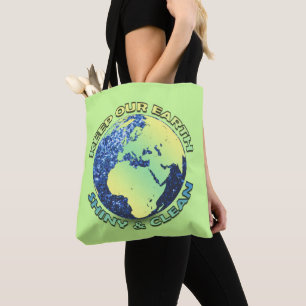 Keep our Earth shiny clean Earth Day blue sparkles Tote Bag