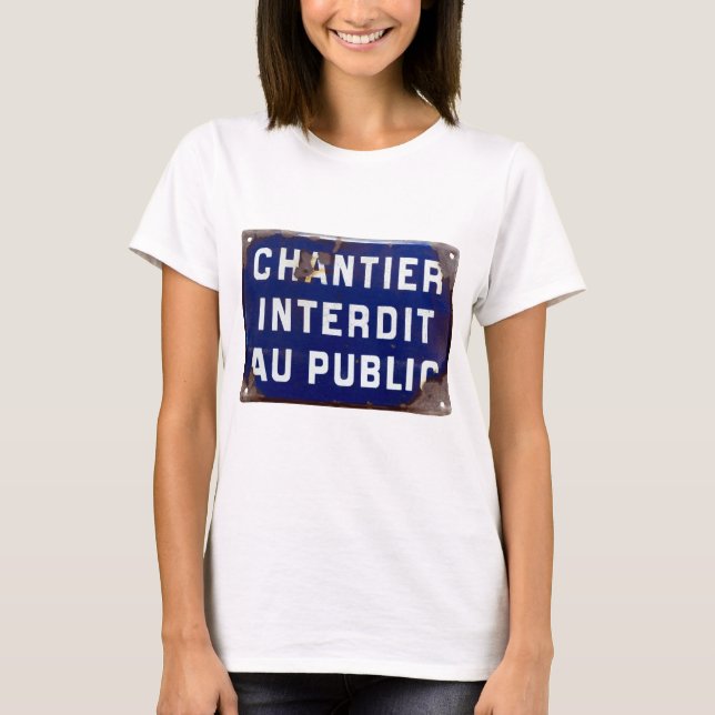 Keep Out! T-Shirt (Front)