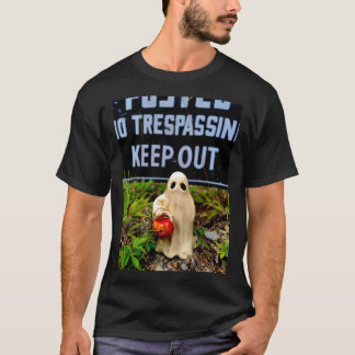 Keep Out! T-Shirt