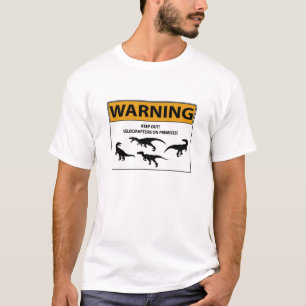 Keep Out! Velociraptor Sign T-Shirt