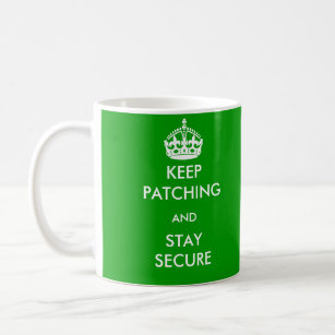 Keep Patching and Stay Secure Mug