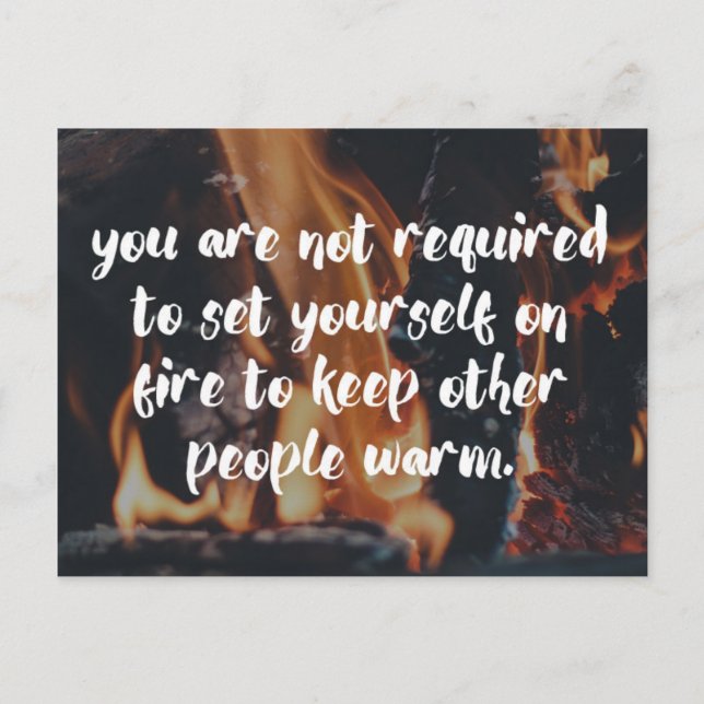 Keep People Warm Quote Postcard (Front)
