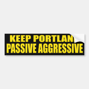 Keep Portland Passive Aggressive Bumper Sticker