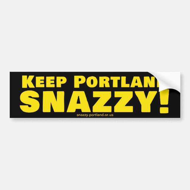 Keep Portland Snazzy! Bumper Sticker (Front)