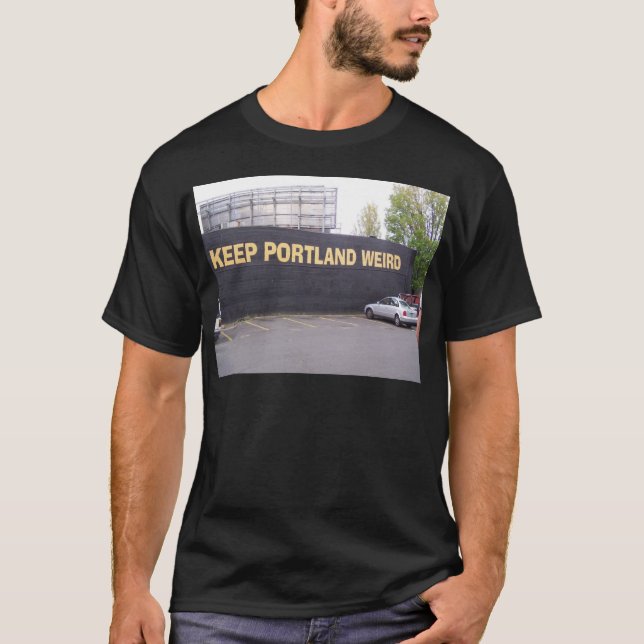 Keep Portland Weird T-Shirt (Front)