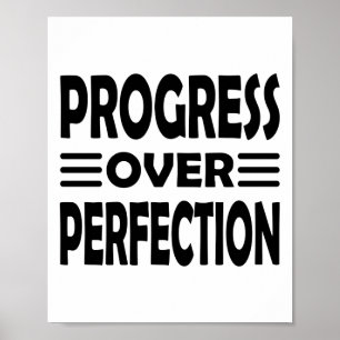 Keep Progressing Growth Before Perfection Poster