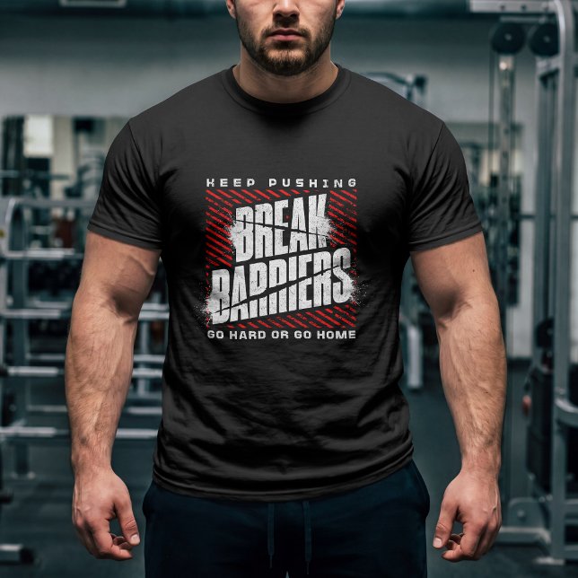 Keep Pushing – Break Barriers T-Shirt (Creator Uploaded)