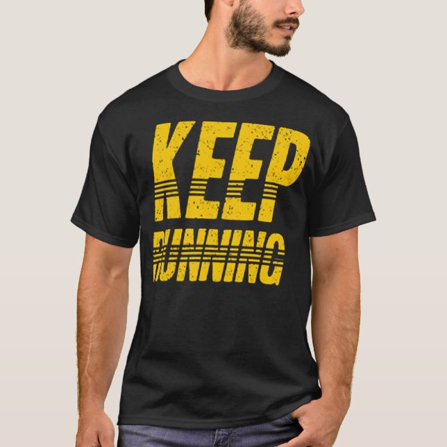 Keep running T-Shirt (Front)