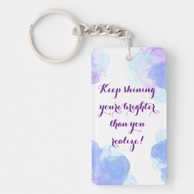Keep Shining Key Chain (Front)