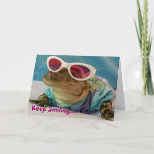 Keep Smiling... Alligator In Sunglasses Card