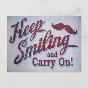 Keep smiling and carry on postcard