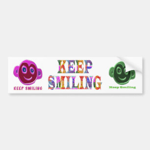 KEEP SMILING BUMPER STICKER