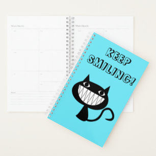 "KEEP SMILING" Funny Comical Cat Planner