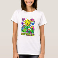 Keep Smiling Happy Nature T-Shirt