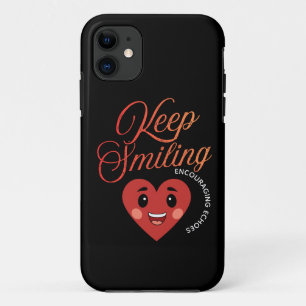 Keep Smiling Inspirational iPhone Case