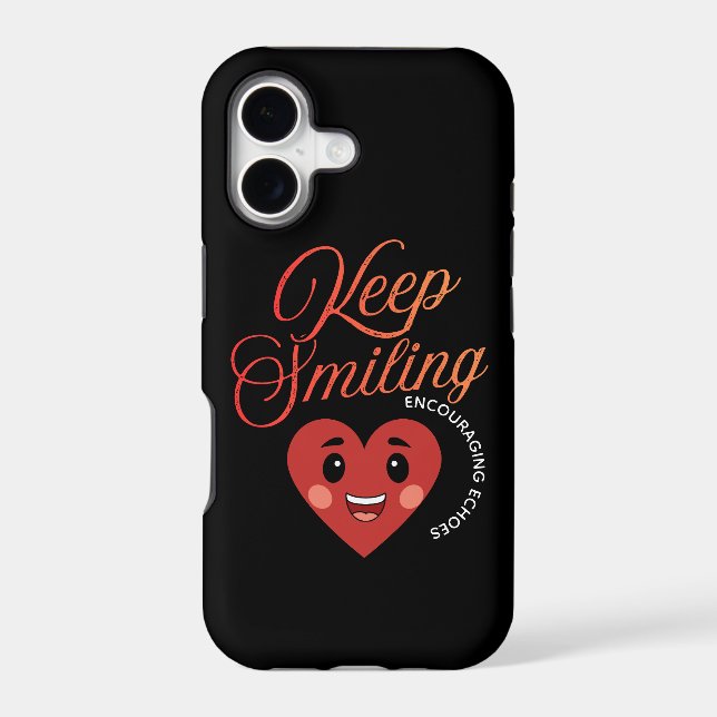 Keep Smiling Inspirational iPhone Case (Back)