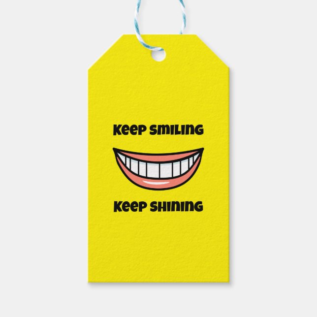 Keep smiling Keep shining Gift Tags (Front)