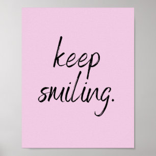 Keep Smiling Quote On Joyful Life Poster