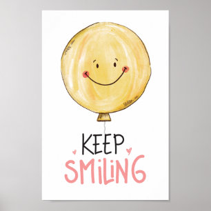 Keep Smiling Yellow Cute Smile Balloon Quote Poster