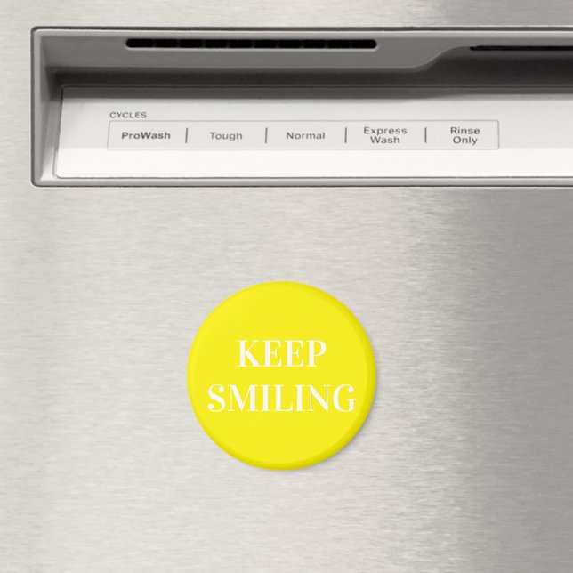 Keep Smiling, yellow white Magnet (In Situ (Dishwasher))