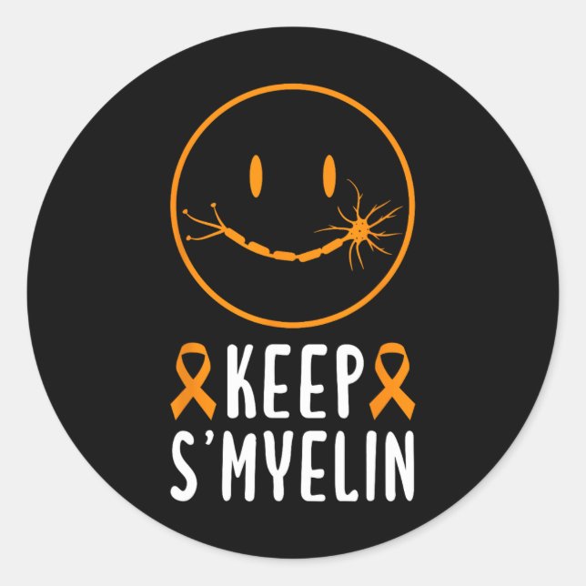 Keep Smyelin Multiple Sclerosis Awareness  Classic Round Sticker (Front)