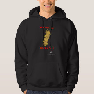 Keep Spaghetti Whole and Boil First Unisex Hoodie