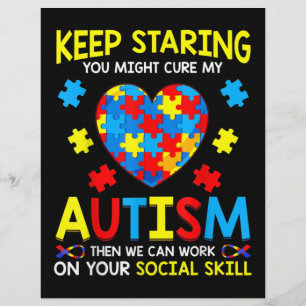 Keep Staring You Might Cure My Autism Custom Letterhead