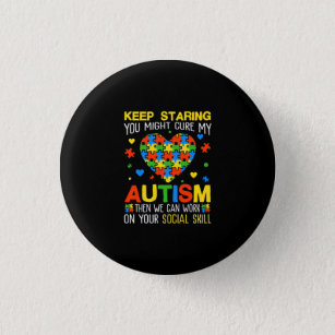 Keep Staring You Might Cure My Autism Puzzle 3 Cm Round Badge