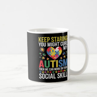 Keep Staring You Might Cure My Autism Puzzle - Men Coffee Mug