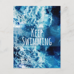 Keep Swimming Ocean Motivational Postcard
