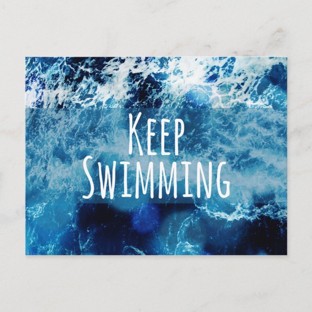 Keep Swimming Ocean Motivational Postcard (Front)