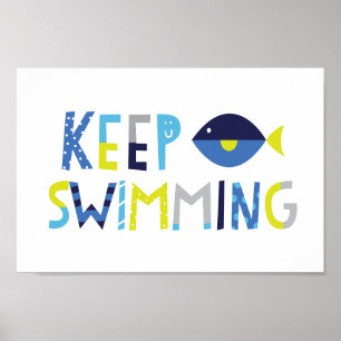 Keep Swimming Poster