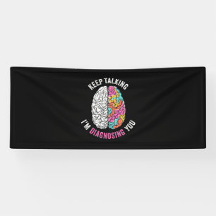 Keep Talking I Am Diagnosing You Banner