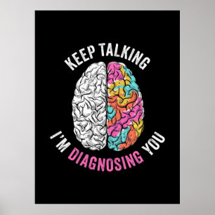 Keep Talking I Am Diagnosing You Poster