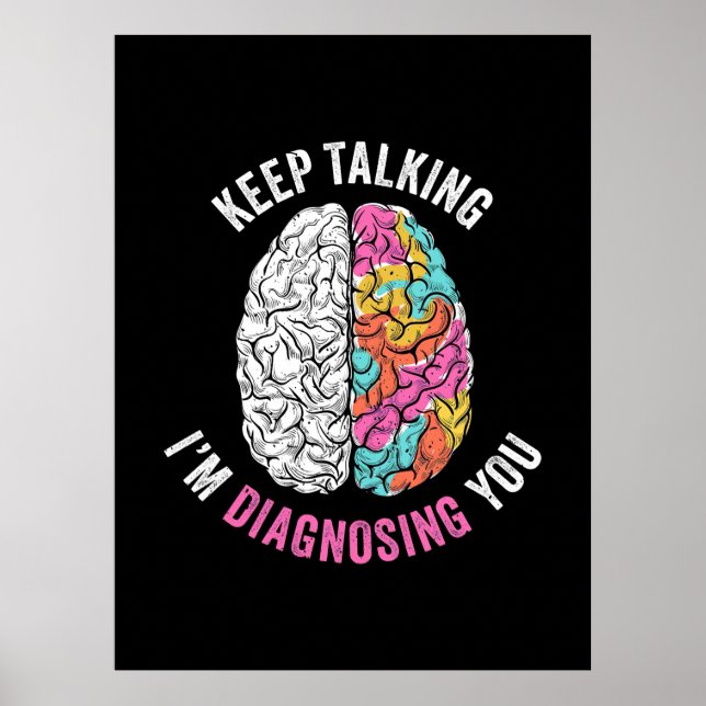 Keep Talking I Am Diagnosing You Poster (Front)