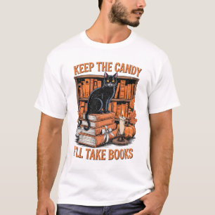 Keep The Candy I'll Take Books Lover Halloween Cat T-Shirt