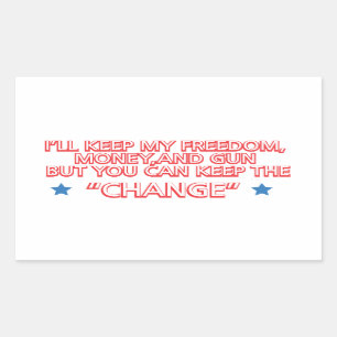 Keep the Change Rectangular Sticker