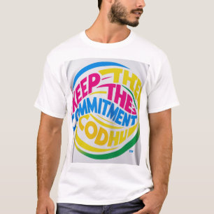 Keep the Commitment - Motivational T-Shirt
