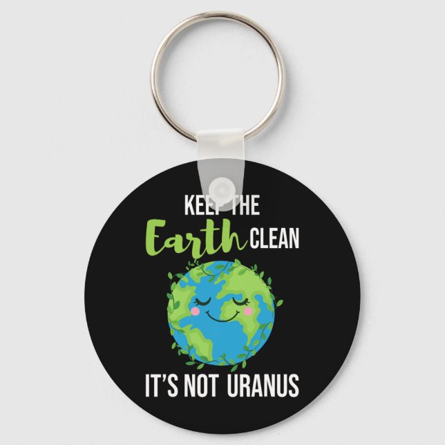 Keep The Earth Clean - Environmental Protection Ea Key Ring (Front)