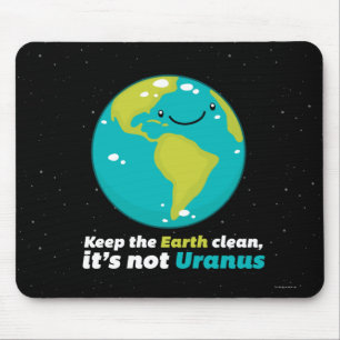Keep The Earth Clean Mouse Pad