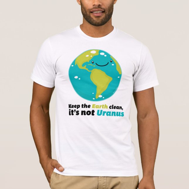 Keep The Earth Clean T-Shirt (Front)