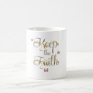 Keep the Faith 1 Coffee Mug
