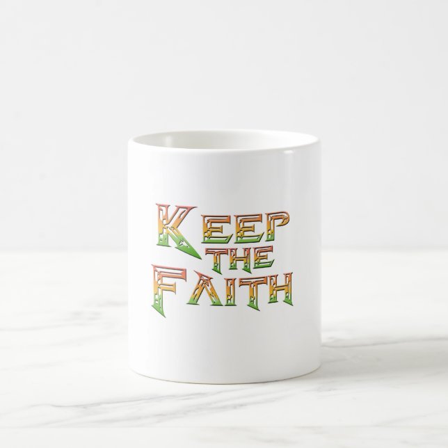 Keep the Faith 2 Coffee Mug (Center)