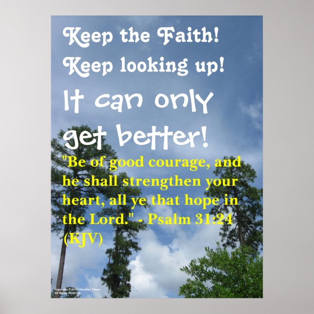 "Keep the Faith!" poster (Front)